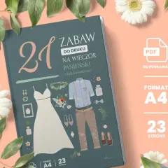 Zabawy na panieński i kawalerski: 21 pomysłów do druku, format A4, 23 strony. Idealne na wieczór panieński!