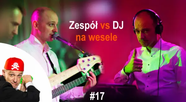 Zespół vs DJ na wesele: muzyk gra na gitarze, DJ daje kciuk w górę, a pirat z zabawką grozi.