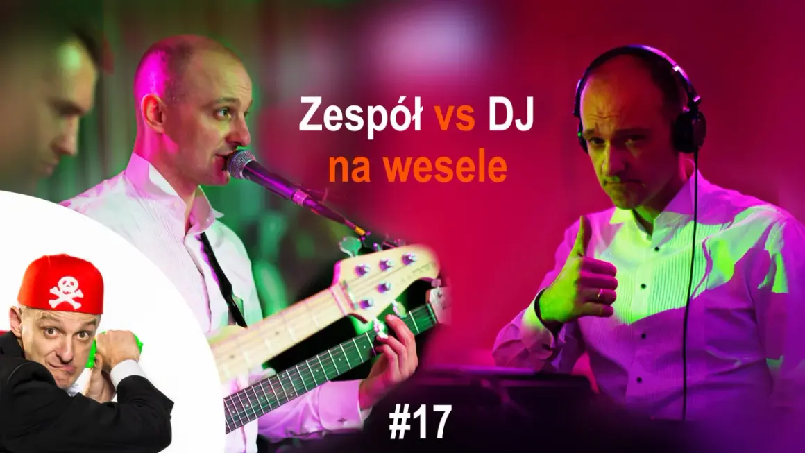 Zespół vs DJ na wesele: muzyk gra na gitarze, DJ daje kciuk w górę, a pirat z zabawką grozi.