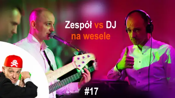 Zespół vs DJ na wesele: muzyk gra na gitarze, DJ daje kciuk w górę, a pirat z zabawką grozi.